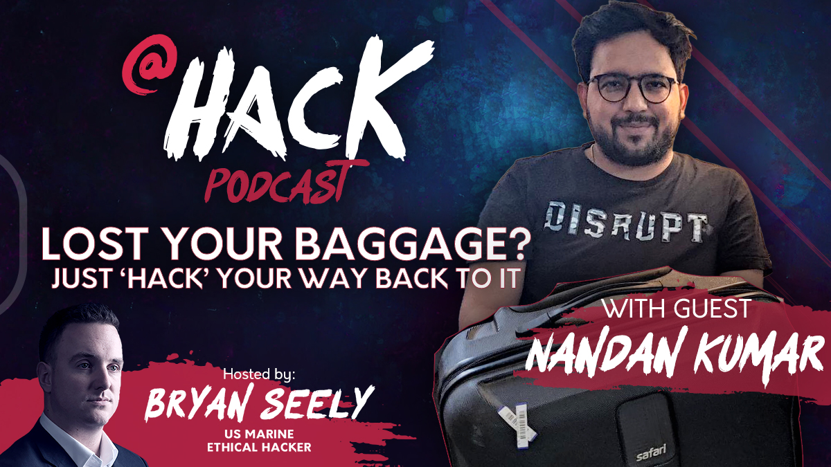 Lost your baggage? Just ‘hack’ your way back to it with Nandan Kumar